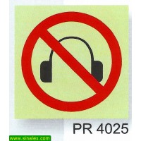 PR4025 proibido usar headphones