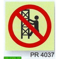 PR4037 proibido trepar racks