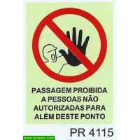 PR4115 passagem proibida pessoas nao autorizadas para...