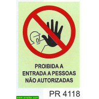PR4118 proibida entrada pessoas nao autorizadas