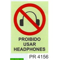 PR4156 proibido usar headphones