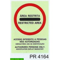 PR4164 area restricta  acesso interdito pessoas nao...