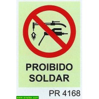PR4168 proibido soldar