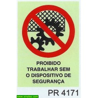 PR4171 proibido trabalhar sem dispositivo seguranca