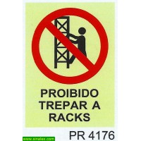 PR4176 proibido trepar racks