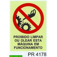 PR4178 proibido limpar olear maquina funcionamento