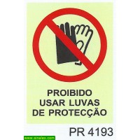 PR4193 proibido usar luvas proteccao
