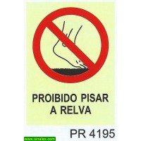 PR4195 proibido pisar relva
