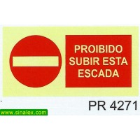 PR4271 proibido subir esta escada