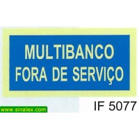 IF5077 multibanco fora servico