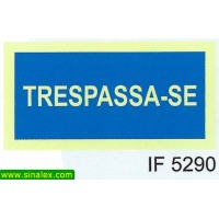 IF5290 trespassa se