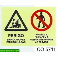 CO5711 perigo empilhadores circulacao proibida passagem...