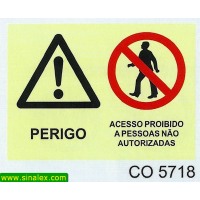 CO5718 perigo acesso proibido pessoas nao autorizadas