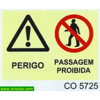 CO5725 perigo passagem proibida