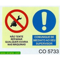 CO5733 nao tente reparar qualquer avaria maquinas...