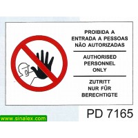 PD7165 proibida entrada pessoas nao autorizadas...