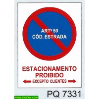 PQ7331 estacionamento proibido excepto clientes art 50...