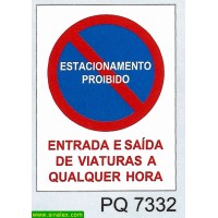 PQ7332 estacionamento proibido entrada saida viaturas...