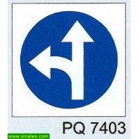 PQ7403 obrigatorio seguir frente ou esquerda