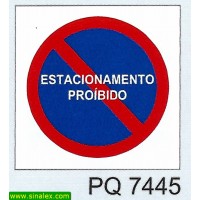PQ7445 estacionamento proibido proibido estacionar