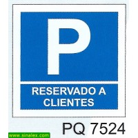 PQ7524 parque estacionamento reservado clientes