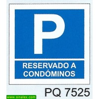 PQ7525 parque estacionamento reservado condominos
