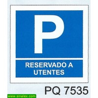 PQ7535 parque estacionamento reservado utentes