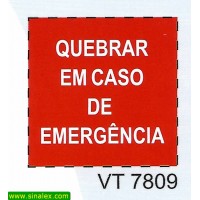 VT7809 quebrar em caso emergencia