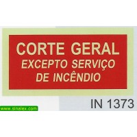 IN1373 corte geral excepto servico incendio