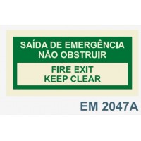 EM2047A saida emergencia  nao obstruir  fire exit keep clear