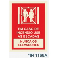 IN1168A em caso de incendio use as escadas nunca o elevador