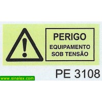 PE3108 perigo atencao equipamento sob tensao