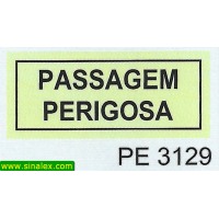 PE3129 passagem perigosa