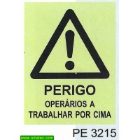 PE3215 perigo atencao operarios trabalhar por cima