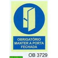 OB3729 obrigatorio manter porta fechada