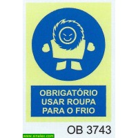 OB3743 obrigatorio usar roupa frio