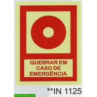 IN1125 quebrar em caso de emergencia